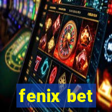 fenix bet